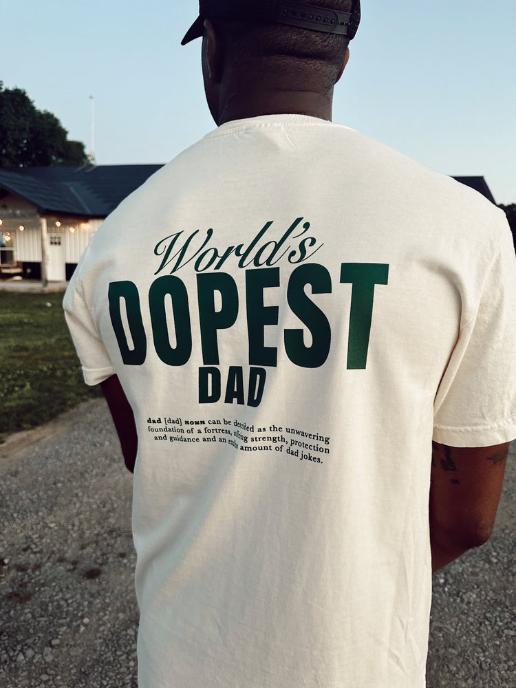 WORLDS DOPEST DAD TEE