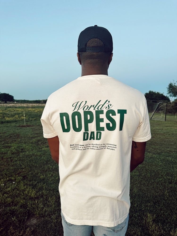 WORLDS DOPEST DAD TEE